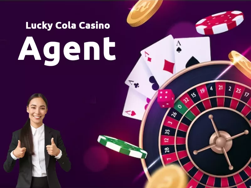 Lucky Cola Agent Program Review: Why Joining Can Be a Game-Changer - Lucky Cola
