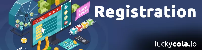 Step-by-Step Guide to Register for Lucky Cola Log In
